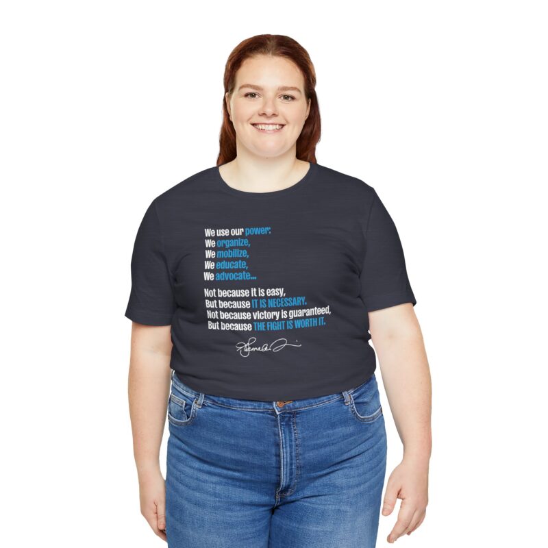 Our Power Unisex Tee - Organize, Mobilize, Educate - Image 11