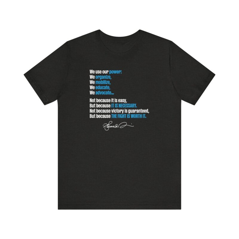 Our Power Unisex Tee - Organize, Mobilize, Educate - Image 6