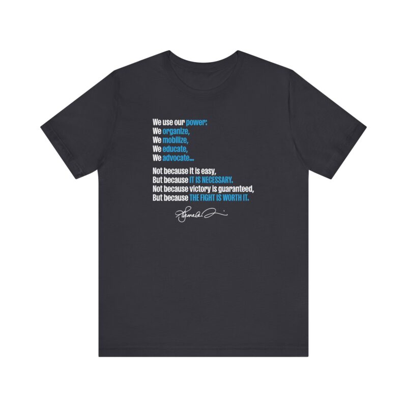 Our Power Unisex Tee - Organize, Mobilize, Educate - Image 7