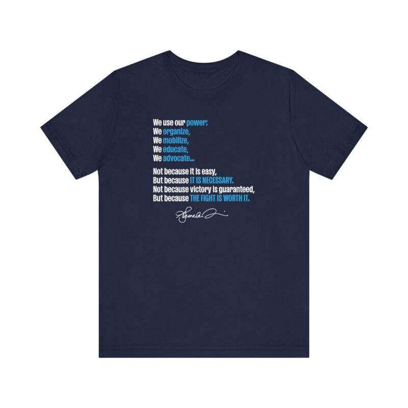 Our Power Unisex Tee - Organize, Mobilize, Educate - Image 13