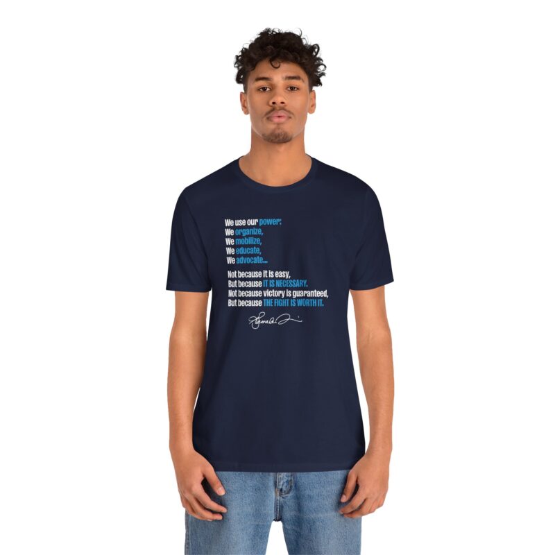 Our Power Unisex Tee - Organize, Mobilize, Educate - Image 14