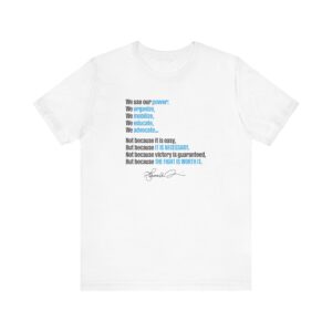 Our Power Unisex Tee - Organize, Mobilize, Educate